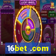 16bet .com
